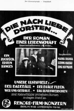 Die nach Liebe dürsten