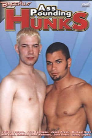 Ass Pounding Hunks