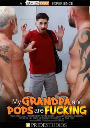 My Grandpa and Pops Are Fucking