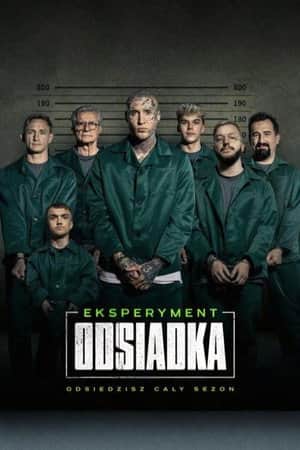 Eksperyment: Odsiadka