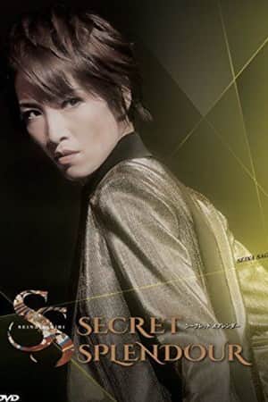 Secret Splendour