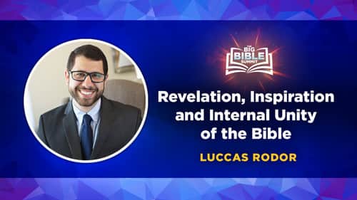 Revelation, Inspiration and Internal Unity of the Bible