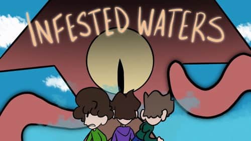 Infested Waters