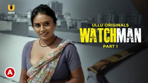 Watchman - (Part 1)
