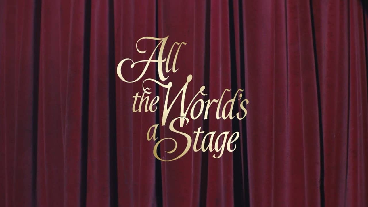 All The World's a Stage backdrop