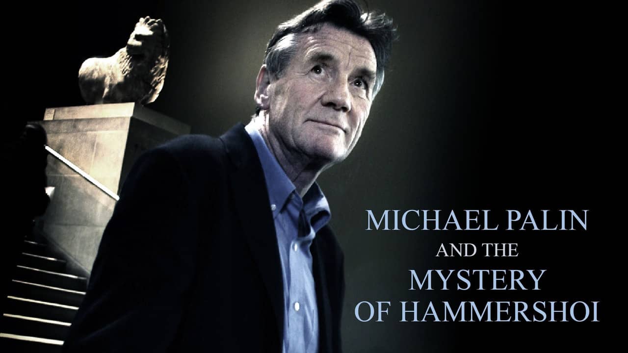 Michael Palin & the Mystery of Hammershøi backdrop