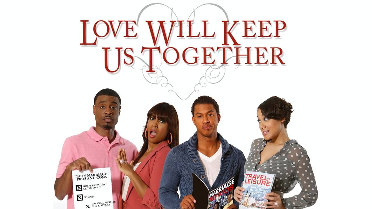 Love Will Keep Us Together backdrop