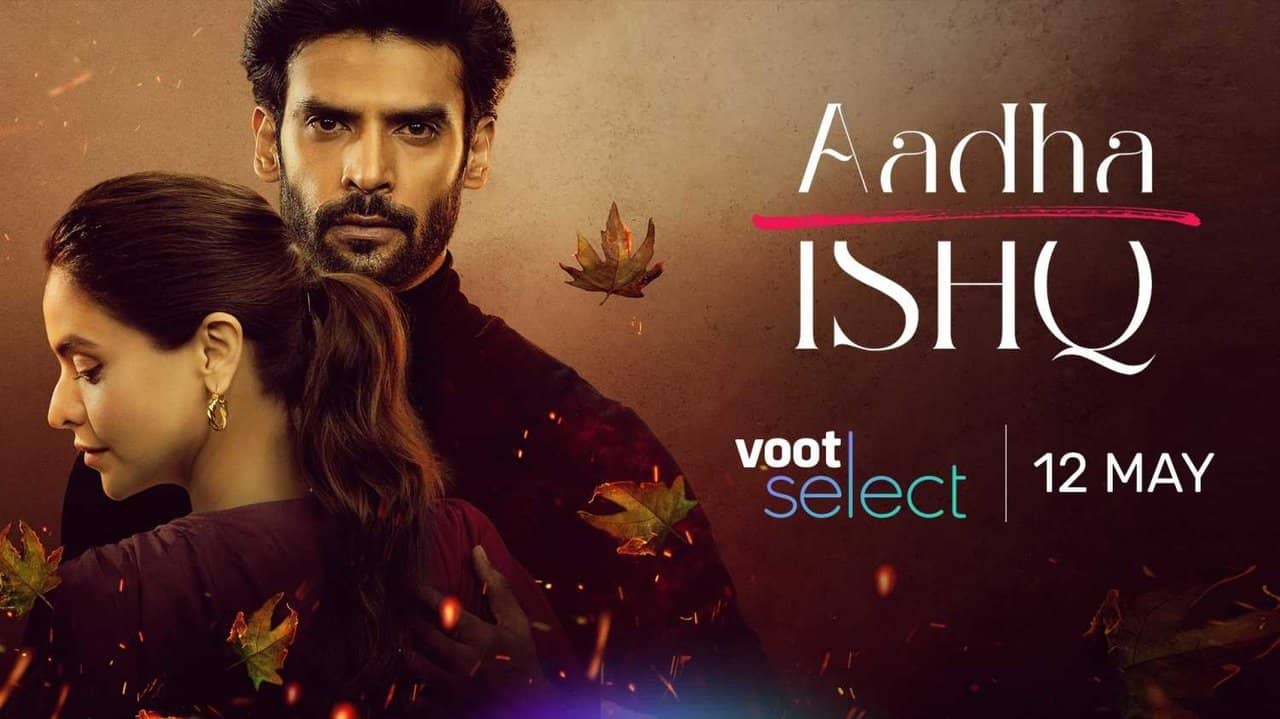 Aadha Ishq backdrop