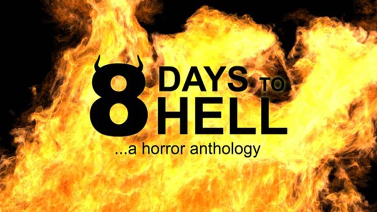 8 Days to Hell backdrop
