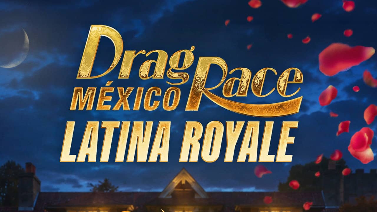 Drag Race Mexico: Latina Royale backdrop