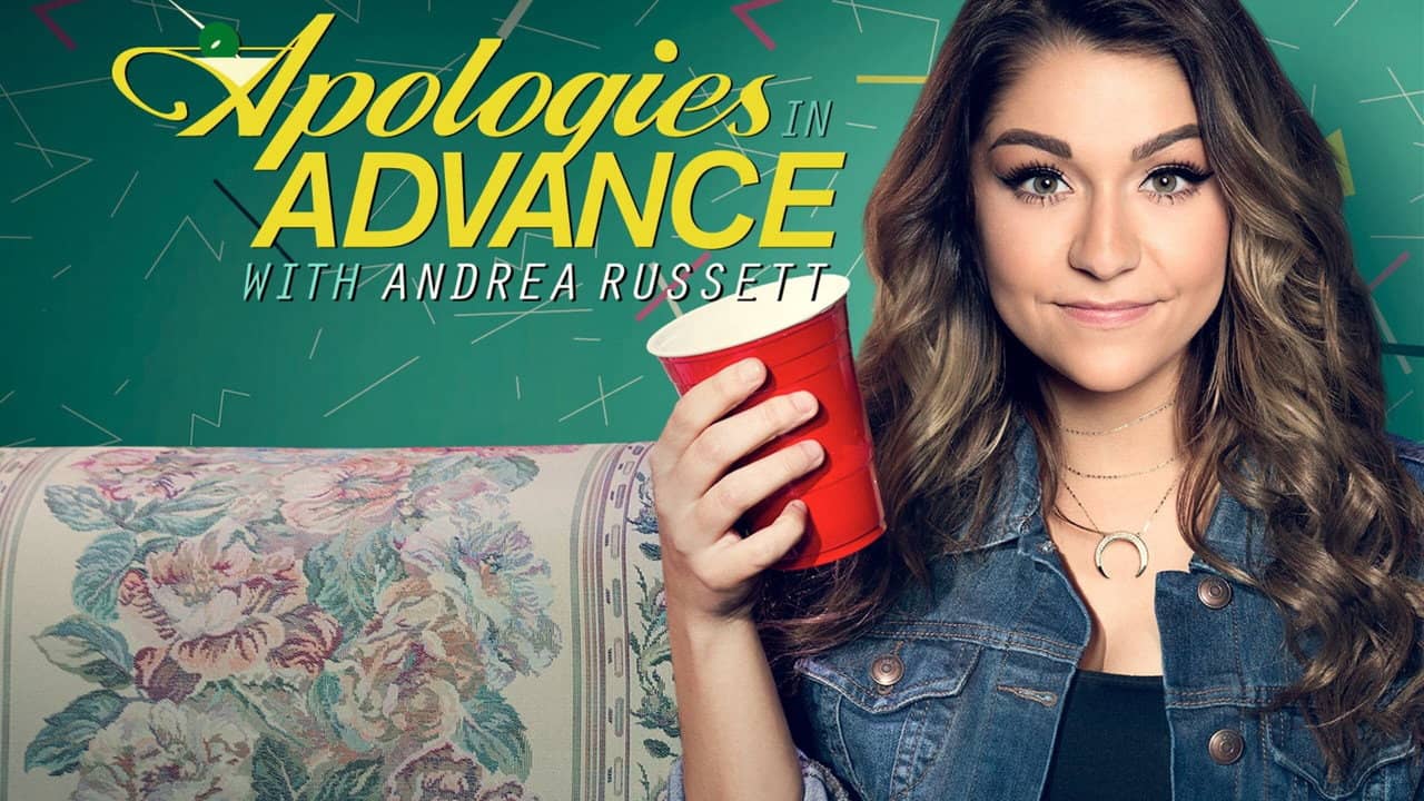 Apologies in Advance with Andrea Russett backdrop