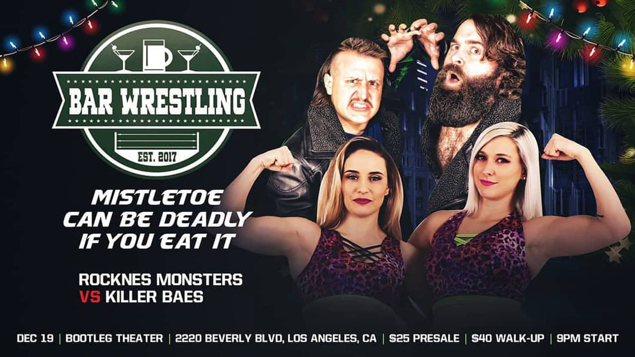 Bar Wrestling 26: Mistletoe Can Be Deadly If You Eat It backdrop