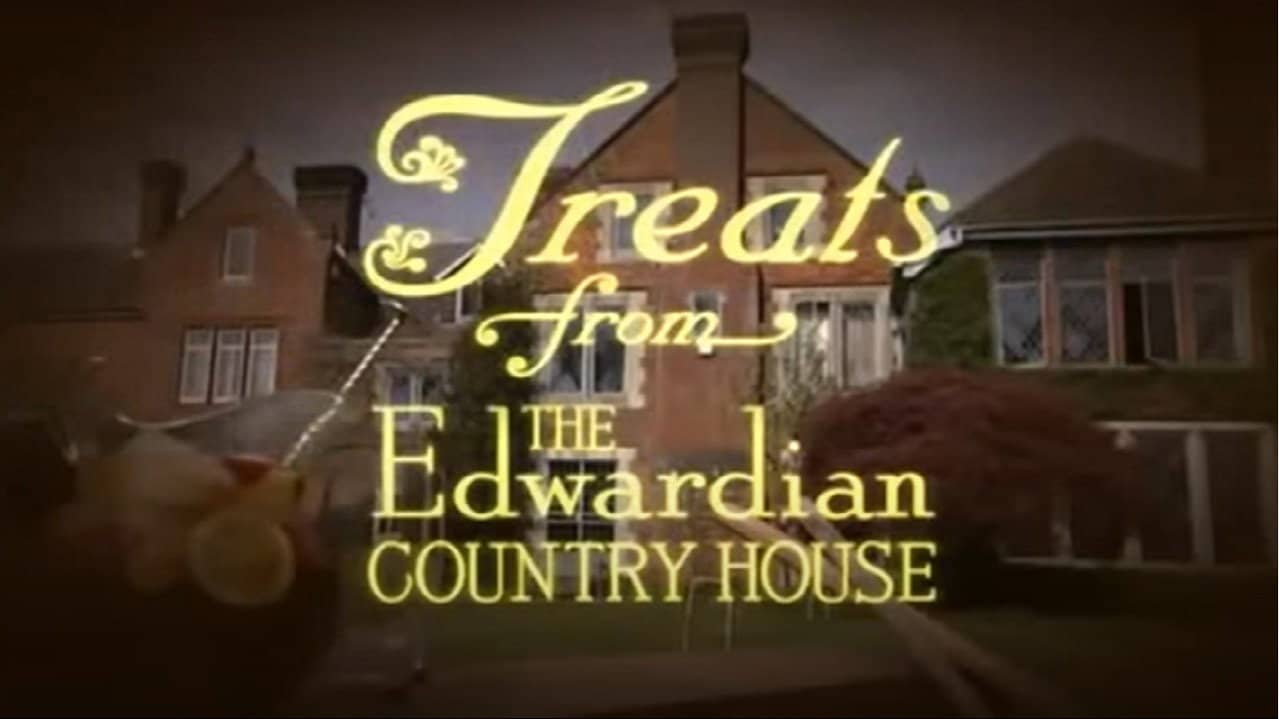Treats from the Edwardian Country House backdrop