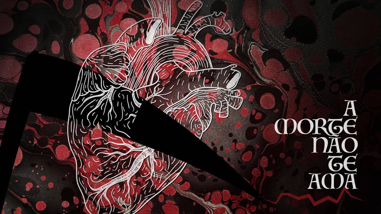 A Morte Não Te Ama backdrop