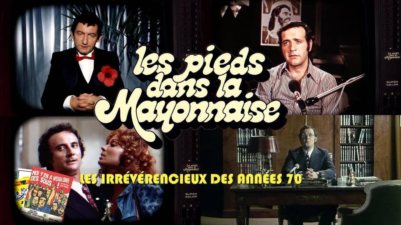 Feet in the Mayonnaise: The Irreverent Ones of the 70s backdrop