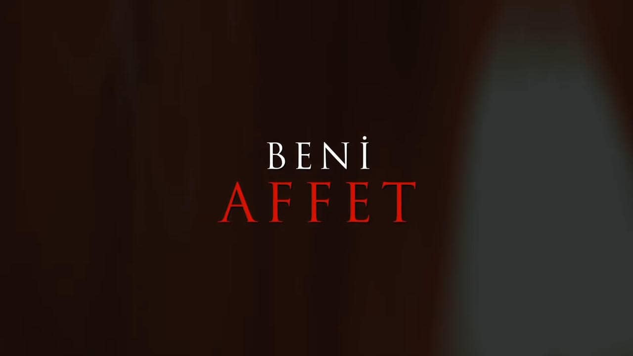 Beni Affet backdrop
