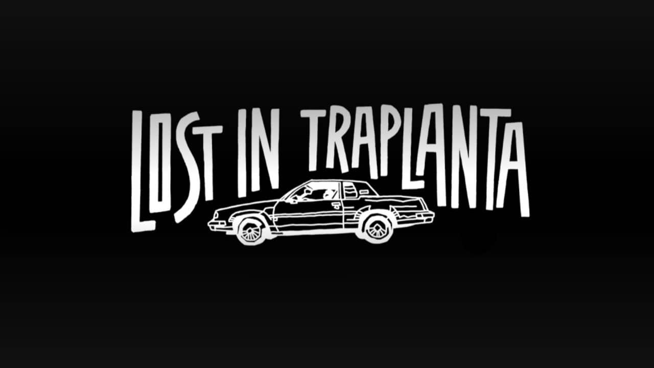 Lost in Traplanta backdrop