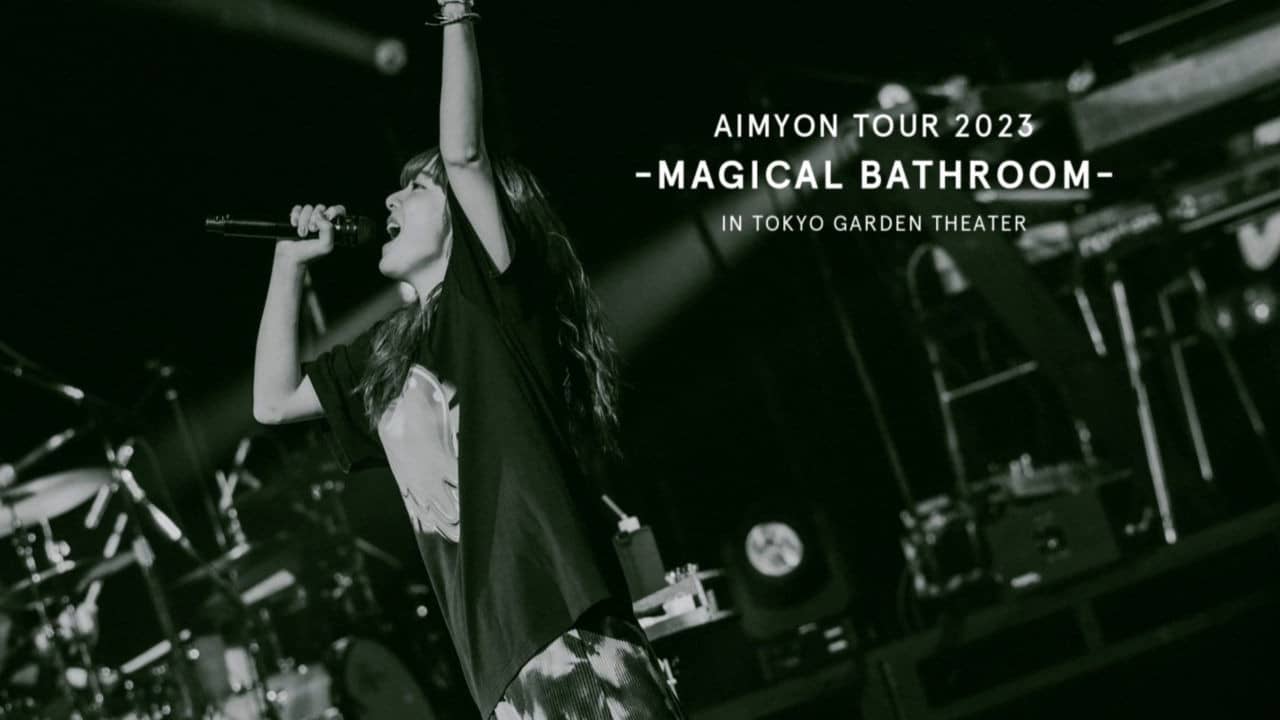 AIMYON TOUR 2023 -マジカル・バスルーム-  IN TOKYO GARDEN THEATER backdrop