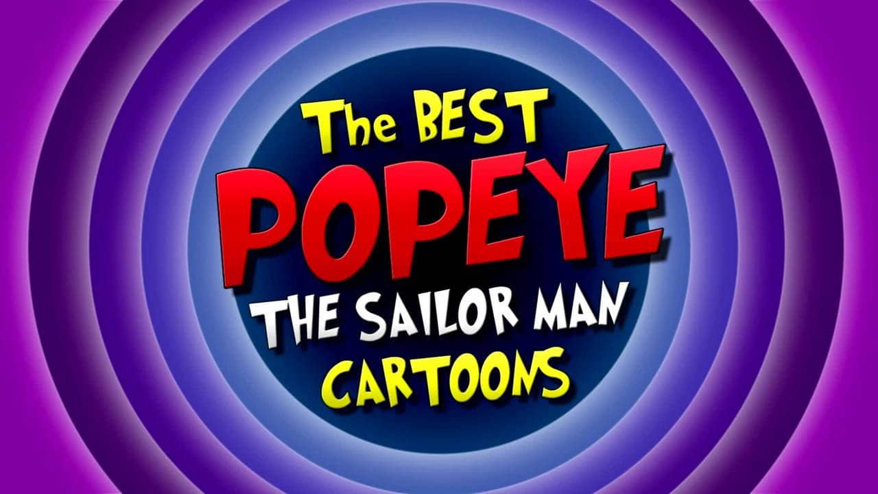 The Best Popeye the Sailor Man Cartoons backdrop