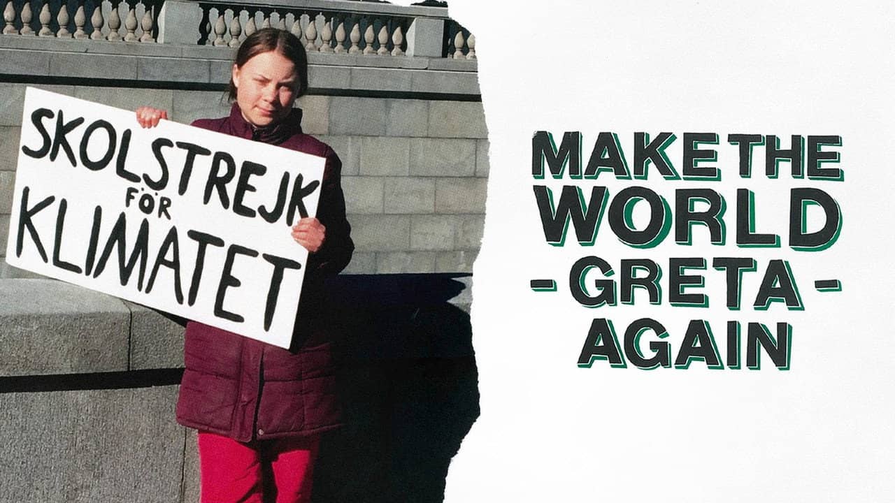 Make the World Greta Again backdrop