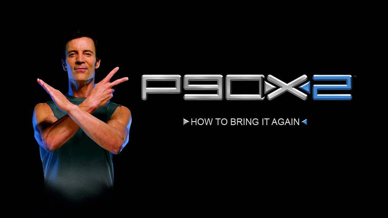 P90X2 - How to Bring It Again! backdrop