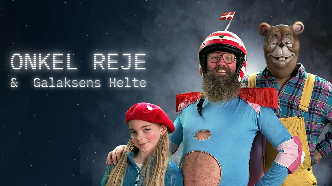 Onkel Reje og Galaksens Helte backdrop