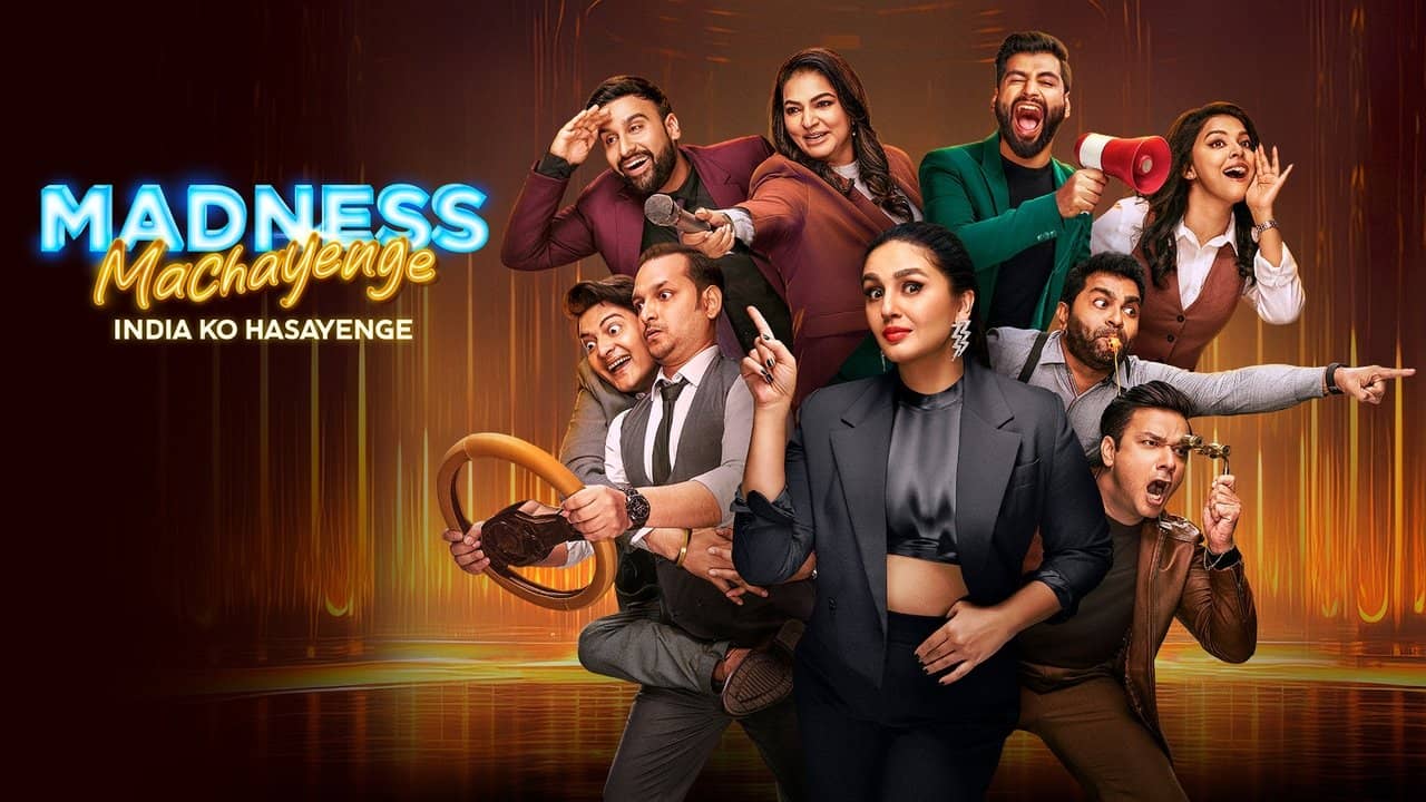 Madness Machayenge - India Ko Hasayenge backdrop