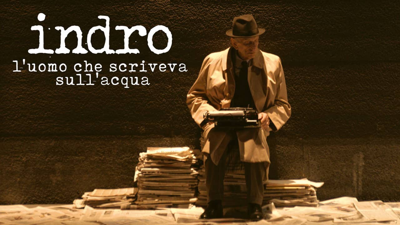 Indro - L'uomo che scriveva sull'acqua backdrop