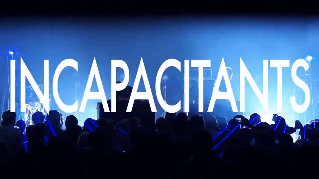 Incapacitants the Movie backdrop