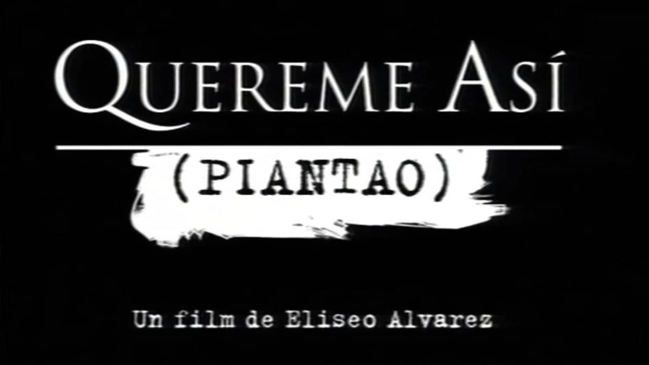 Quereme así (Piantao) backdrop