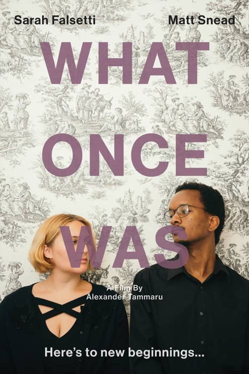 What Once Was