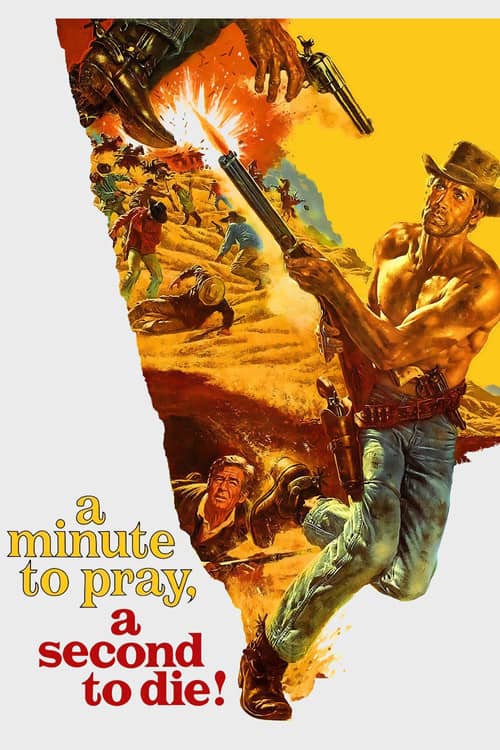 A Minute to Pray, a Second to Die