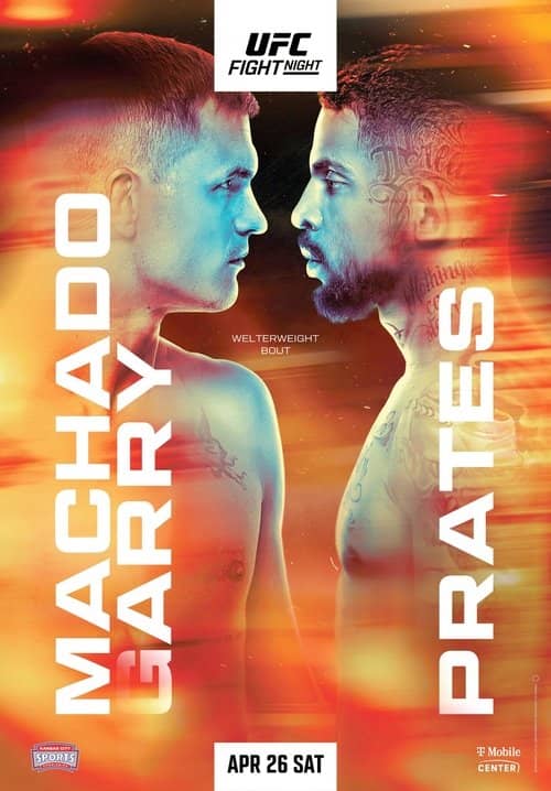 UFC on ESPN 66: Machado Garry vs. Prates