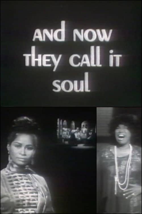 And Now They Call It Soul