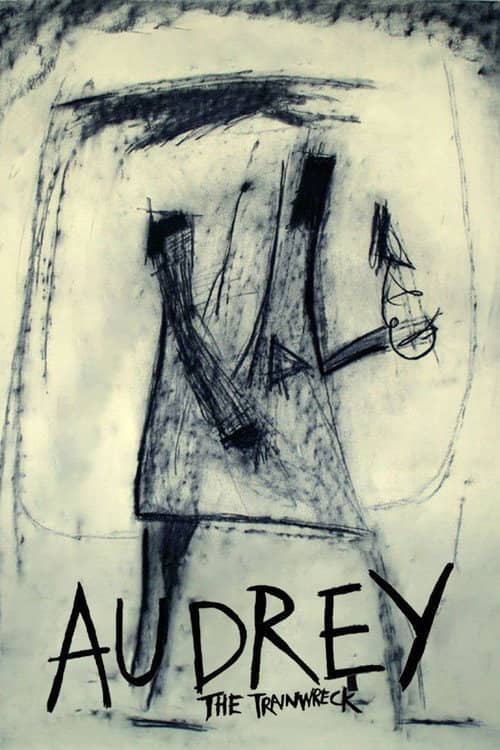 Audrey the Trainwreck