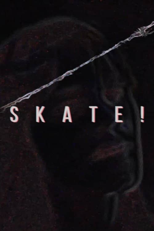 Skate!