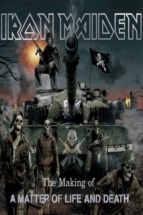 Iron Maiden: The Making Of A Matter Of Life And Death