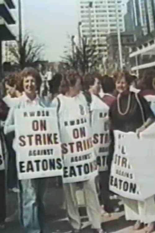 No Small Change: The Story of the Eaton's Strike