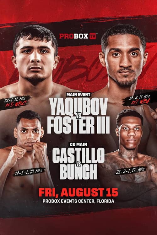 Muhammadkhuja Yaqubov vs. William Foster III