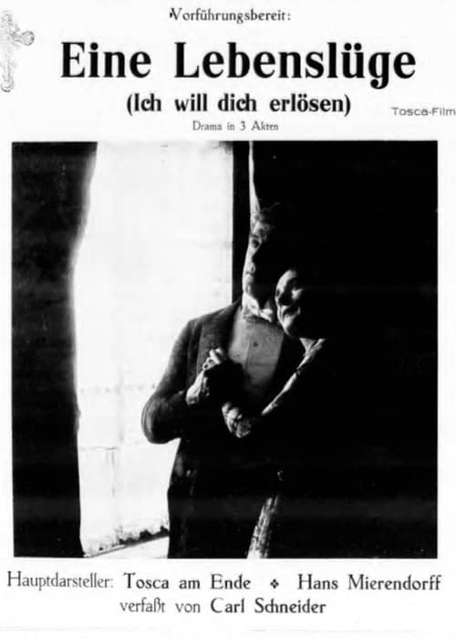 Eine Lebenslüge (Ich will dich erlösen)