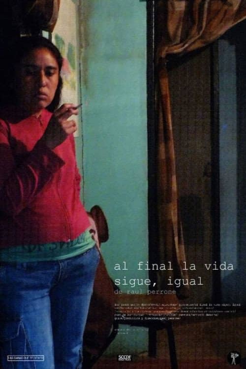 Al final la vida sigue, igual