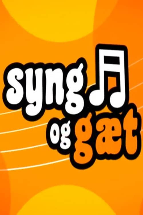 Syng og gæt