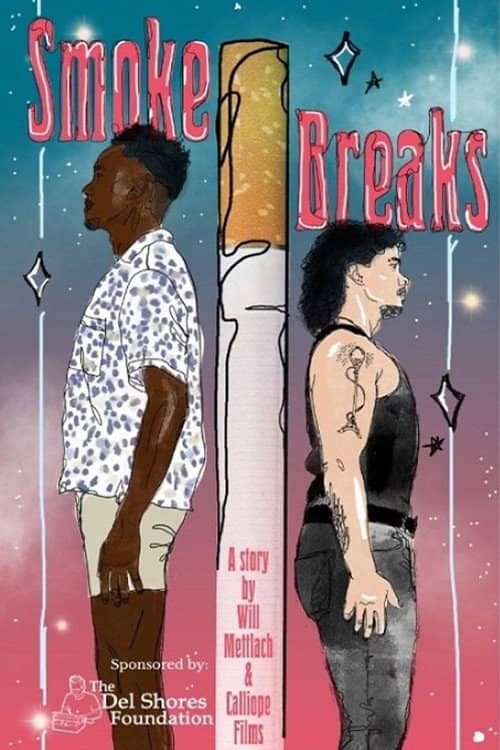 Smoke Breaks