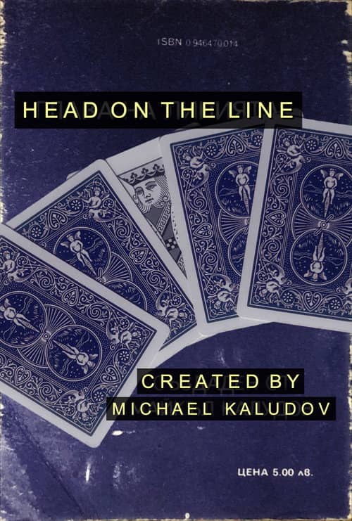 HEAD ON THE LINE