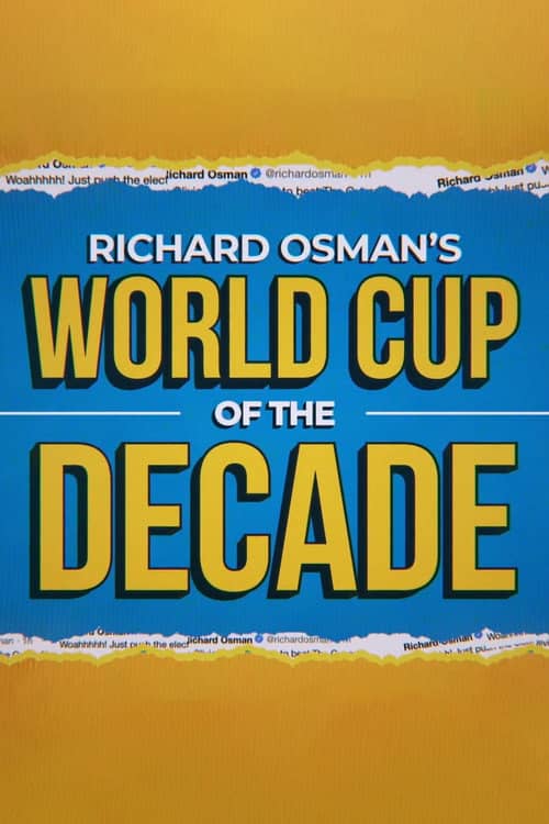Richard Osman's World Cup of the Decade