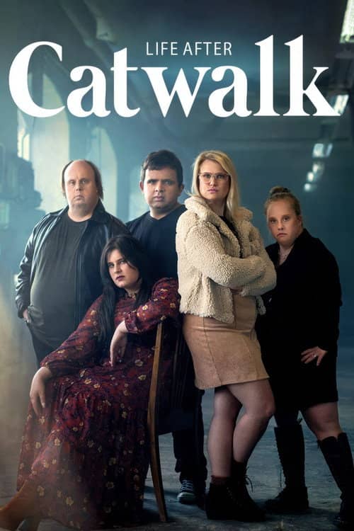 Life after Catwalk
