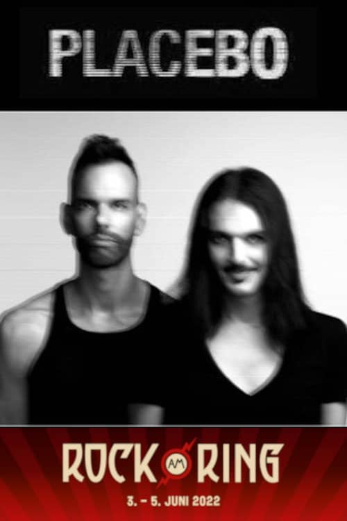 Placebo - Rock Am Ring 2022