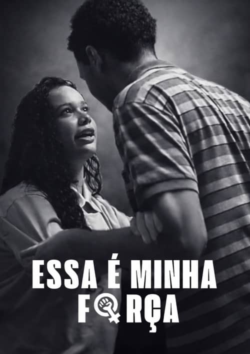 Essa é a Minha Força