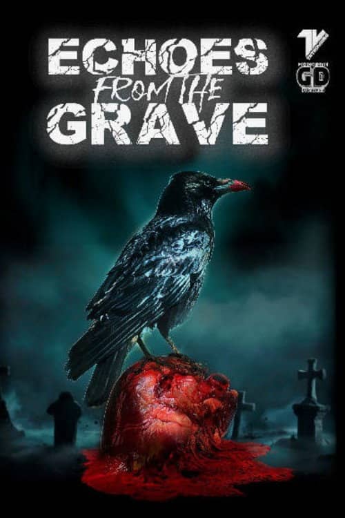 Echoes From The Grave