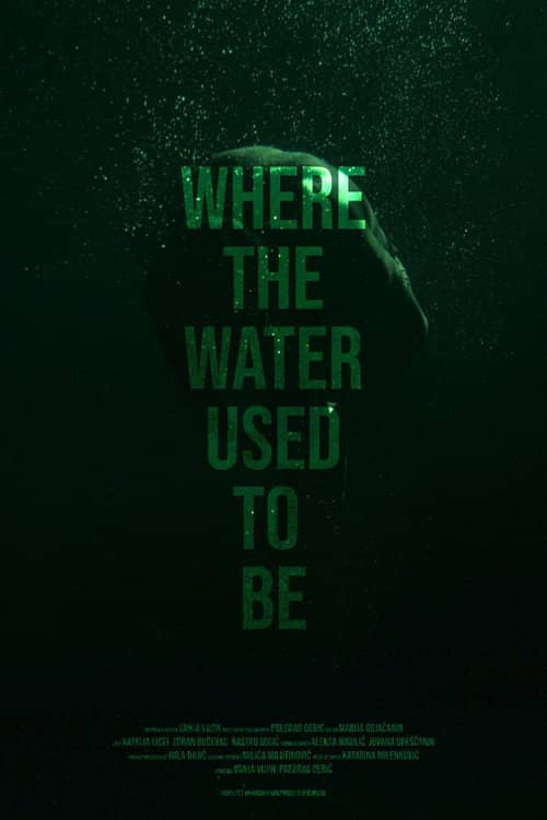 Where the Water Used to Be